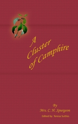 A Cluster of Camphire by Susannah Spurgeon