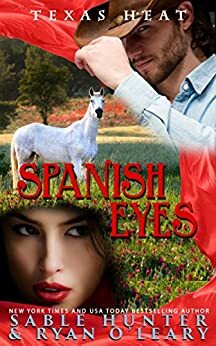 Spanish Eyes by Sable Hunter