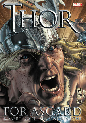Thor: For Asgard by Simone Bianchi, Robert Rodi