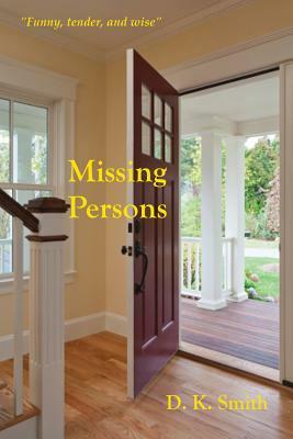 Missing Persons by D. K. Smith