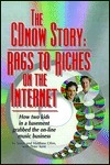 The CDnow Story: Rags to Riches on the Internet by Peter Kent, Jason Olim
