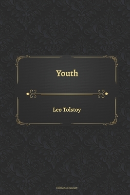 Youth by Editions Ducourt, Leo Tolstoy