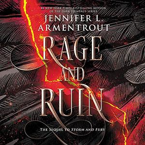 Rage and Ruin by Armentrout Jennifer L