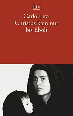 Christus Kam Nur Bis Eboli by Carlo Levi