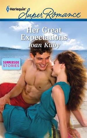 Her Great Expectations by Joan Kilby, Joan Kilby