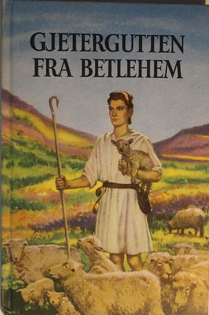 Gjetergutten fra Betlehem by Lucy Diamond