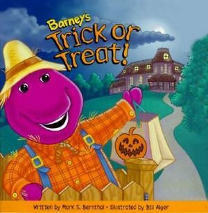 Barney's Trick or Treat by Bill Alger, Mark S. Bernthal