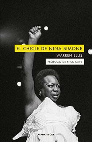 El chicle de Nina Simone by Warren Ellis, Nick Cave