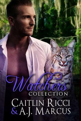 Watchers Collection by A. J. Marcus, Cailtin Ricci
