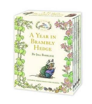 A Year in Brambly Hedge. by Jill Barklem by Jill Barklem