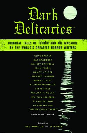 Dark Delicacies by Del Howison