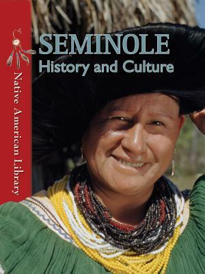 Seminole History and Culture by Helen Dwyer, D. L. Birchfield