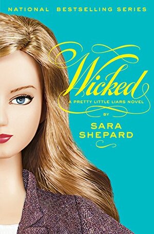 Wicked by Sara Shepard