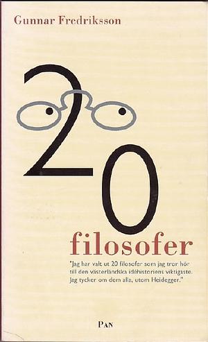20 filosofer by Gunnar Fredriksson