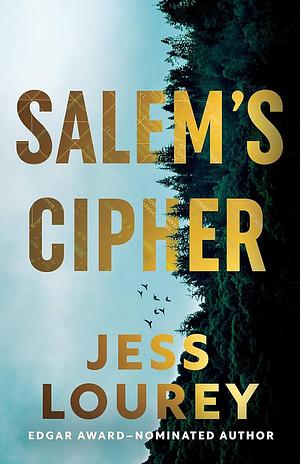 Salem's Cipher by Jess Lourey, J.H. Lourey, Jessica Lourey