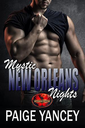 Mystic New Orleans Nights by Paige Yancey, Paige Yancey