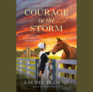 Courage in the Storm by Laurel Blount