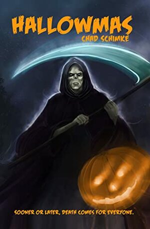 Hallowmas by Chad Schimke