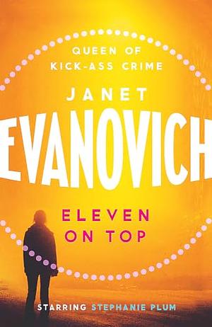 Eleven on Top by Janet Evanovich