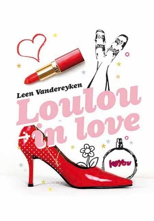 Loulou in Love by Leen Vandereyken