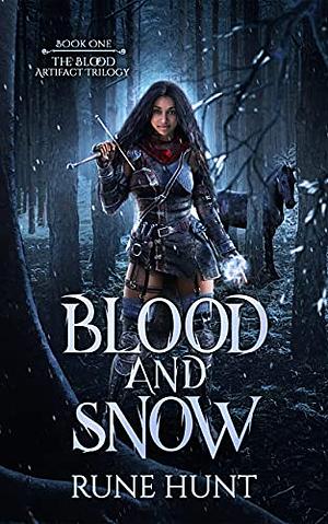 Blood and Snow by Rune Hunt