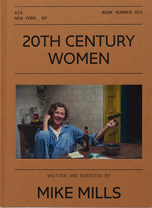 20th Century Women by Mike Mills