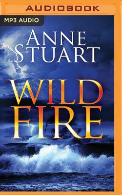 Wildfire by Anne Stuart