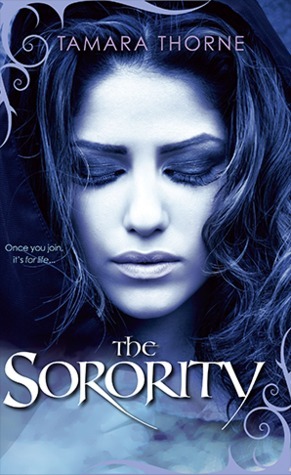 The Sorority by Tamara Thorne