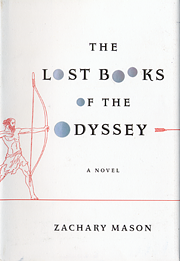 The Lost Books of The Odyssey by Zachary Mason