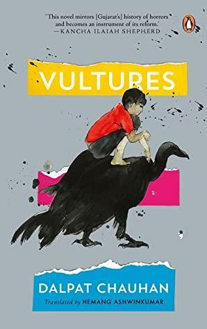 Vultures by Dalpat Chauhan