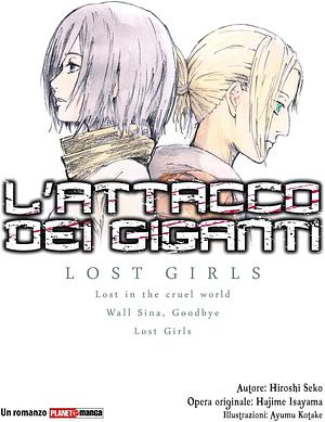 L'attacco dei giganti. Lost girls by Hiroshi Seko