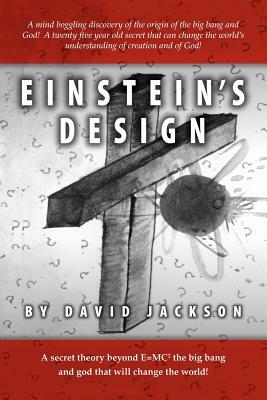 Einstein's Design by David Jackson