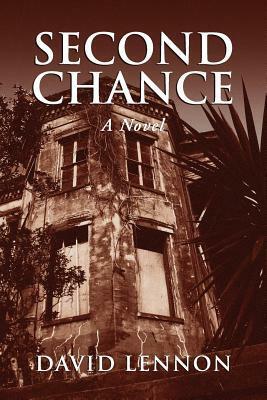 Second Chance by David Lennon