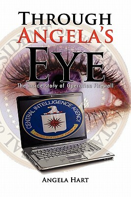 Through Angela's Eye by Angela Hart