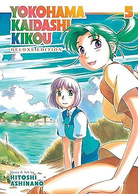 Yokohama Kaidashi Kikou: Deluxe Edition 5 by Hitoshi Ashinano