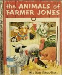 The Animals of Farmer Jones by Richard Scarry, Leah Gale