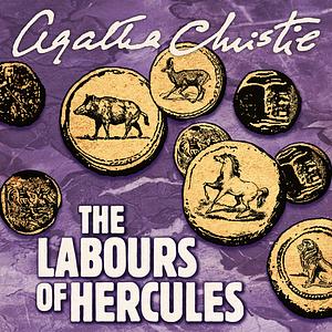 The Labours of Hercules by Agatha Christie