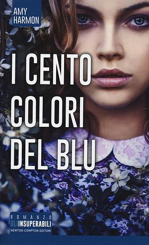 I cento colori del blu by Amy Harmon