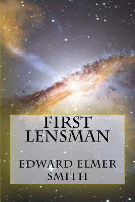 First Lensman by Edward Elmer Smith