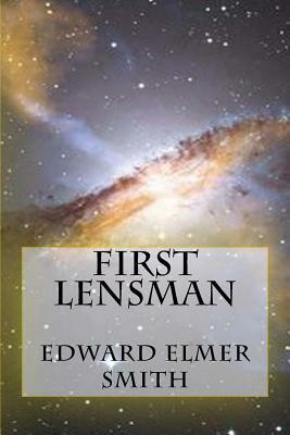First Lensman by E.E. "Doc" Smith