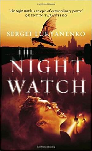 The Nightwatch by Sergei Lukyanenko