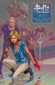 Buffy the Vampire Slayer: Own It by Joss Whedon, Christos Gage, Rebekah Isaacs