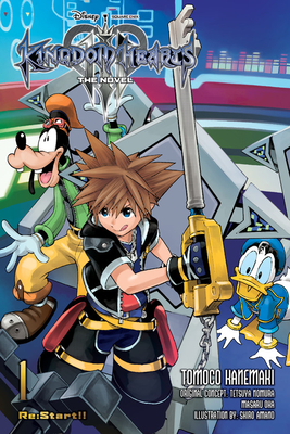 Kingdom Hearts III: The Novel, Vol. 1 (Light Novel): Re: Start!! by Tomoco Kanemaki, Tetsuya Nomura, Masaru Oka