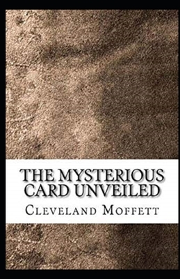 The Mysterious Card Unveiled Illustrated by Cleveland Moffett