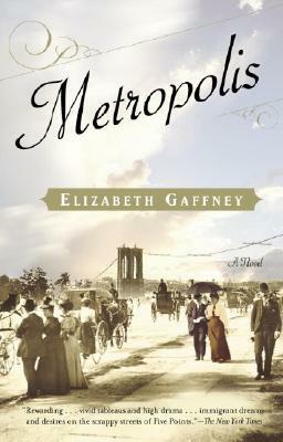 Metropolis by Elizabeth Gaffney