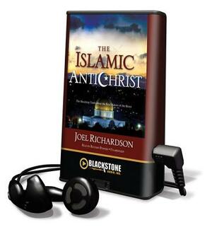 The Islamic Antichrist by Joel Richardson