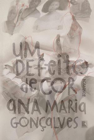 Um defeito de cor - Edição especial by Ana Maria Gonçalves