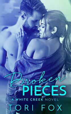 Broken Pieces by Tori Fox