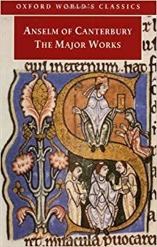 The Major Works by Anselm of Canterbury