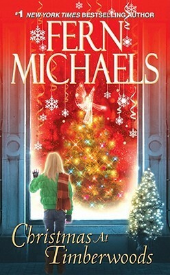 Christmas at Timberwoods by Fern Michaels